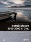 Image for Burgèaschisee 5000-3000 v. Chr  : Siedlungsdynamik und Mobilitèat, Landnutzung und Subsistenz