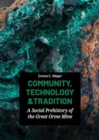 Image for Community, Technology and Tradition
