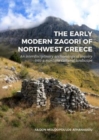 Image for The Early Modern Zagori of Northwest Greece