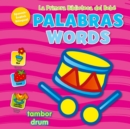 Image for La Primera Biblioteca del Bebe Palabras (Baby&#39;s First Library-Words Spanish)
