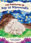 Image for Les Aventures de Pep le Mammouth