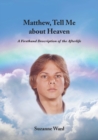 Image for Matthew, Tell Me About Heaven
