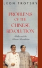 Image for Problems of the Chinese Revolution