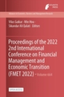 Image for Proceedings of the 2022 2nd International Conference on Financial Management and Economic Transition (FMET 2022)