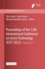 Image for Proceedings of the 12th International Conference on Green Technology (ICGT 2022)