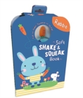 Image for Rabbit (Soft Shake &amp; Squeak Book)