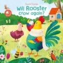 Image for Will Rooster Crow Again (Sound Stories)