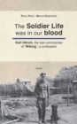 Image for The Soldier Life was in our Blood