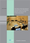 Image for The Role of the International Criminal Court in Preventing Atrocity Crimes Through Timely Intervention