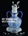 Image for Delft Ware: Wonder Ware