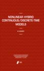 Image for Nonlinear Hybrid Continuous/Discrete-Time Models : 8