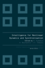 Image for INTELLIGENCE FOR NONLINEAR DYNAMICS AND SYNCHRONISATION