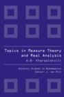 Image for TOPICS IN MEASURE THEORY AND REAL ANALYSIS