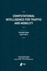Image for Computational Intelligence for Traffic and Mobility
