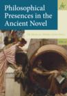 Image for Philosophical Presences in the Ancient Novel