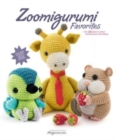 Image for Zoomigurumi Favorites : The 30 Best-Loved Amigurumi Patterns