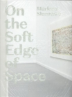 Image for On the Soft Edge of Space