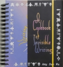 Image for A cookbook of invisible writing