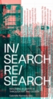 Image for IN/Search RE/Search : Imagining Scenarios Through Art and Design