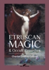 Image for Etruscan Magic &amp; Occult Remedies