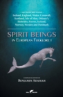 Image for Spirit Beings in European Folklore 1