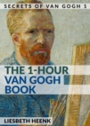 Image for 1-hour Van Gogh Book: Complete Van Gogh Biography for Beginners