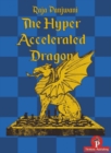 Image for The Hyper Accelerated Dragon