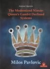 Image for The Modernized Nimzo-Queen&#39;s Gambit Declined Systems