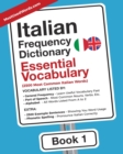 Image for Italian Frequency Dictionary - Essential Vocabulary : 2500 Most Common Italian Words