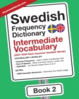 Image for Swedish Frequency Dictionary - Intermediate Vocabulary : 2501-5000 Most Common Swedish Words