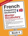 Image for French Frequency Dictionary - Master Vocabulary : 7501-10000 Most Common French Words