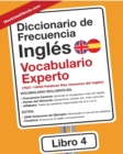 Image for Diccionario de Frecuencia - Ingles - Vocabulario Experto : 7501-10000 Palabras Mas Comunes del Ingles