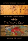 Image for The Remarkable History of the Yagyu Clan