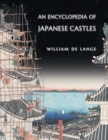 Image for An Encyclopedia of Japanese Castles