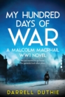 Image for My Hundred Days of War