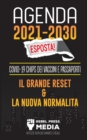 Image for Agenda 2021-2030 Esposta! : COVID-19 Chips dei Vaccini e Passaporti, il Grande Reset e La Nuova Normalita; Notizie non Dichiarate e Reali