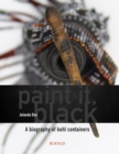 Image for Paint it, Black : A biography of kohl containers