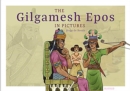 Image for The Gilgamesh Epos in pictures