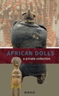 Image for African dolls  : a private collection