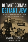 Image for Defiant German, Defiant Jew
