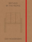 Image for Rietveld by the People : (DIY Modernism)