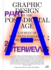 Image for Graphic design in the post-digital age  : a survey of practices fueled by creative coding