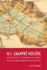 Image for M.J. Granpre Moliere: Architectuur en stedenbouw als beroep en als culturele opdracht in de 20ste eeuw