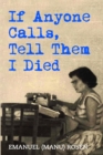 Image for If Anyone Calls, Tell Them I Died