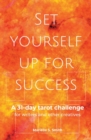 Image for Set Yourself Up for Success : A 31-Day Tarot Challenge for Writers and Other Creatives