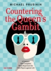 Image for Countering the Queens Gambot