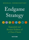 Image for Endgame Strategy : The Revised and Expanded Edition of a Chess Classic