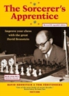 Image for The Sorcerer&#39;s Apprentice : Improve your Chess with the great David Bronstein