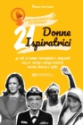 Image for 21 donne ispiratrici