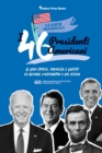Image for I 46 presidenti americani : Le loro storie, imprese e lasciti: da George Washington a Joe Biden (libro biografico statunitense per ragazzi e adulti)